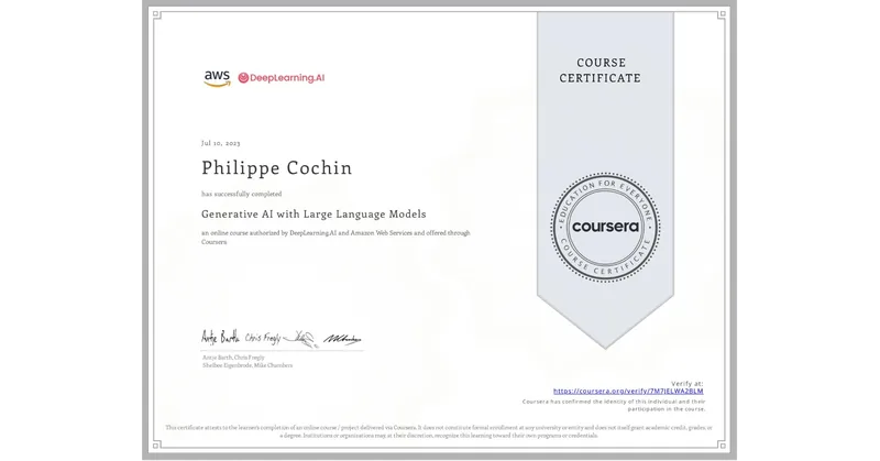 Coursera certificate: Generative AI with Large Language Models, Philippe Cochin, 10 July 2023