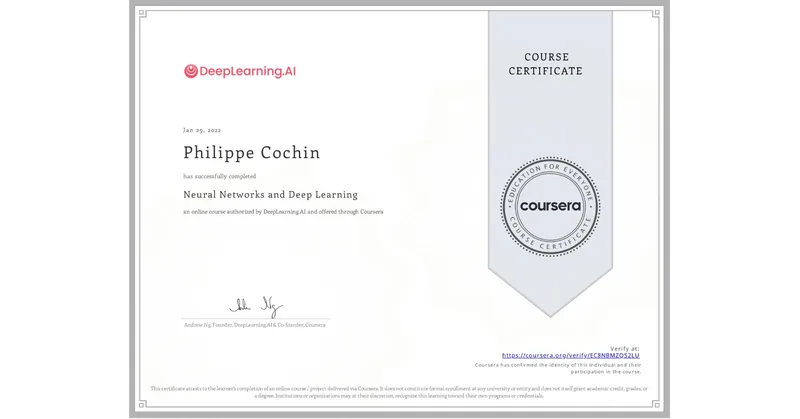 Coursera certificate: Neural Networks and Deep Learning, Philippe Cochin, 29 January 2022